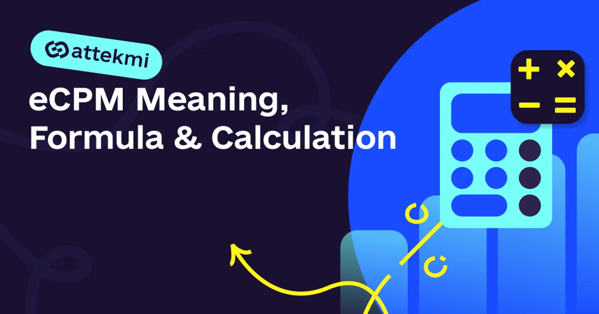 eCPM Meaning, Formula & Calculation