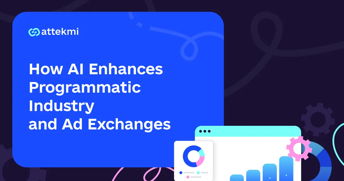 The Rising Role of AI in Ad Exchanges and Programmatic Advertising