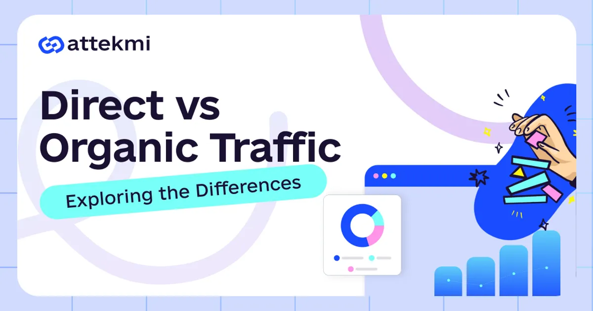Direct vs. Organic Traffic: Understanding the Differences and Implications