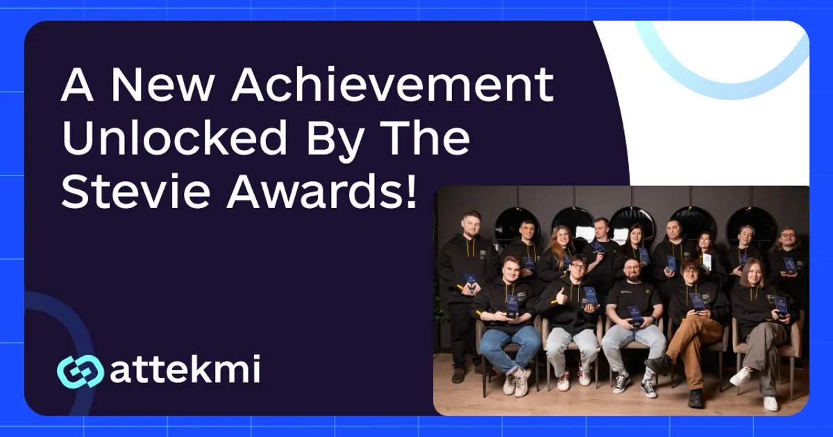 Attekmi Became the Silver Winner of the Stevie Awards! 