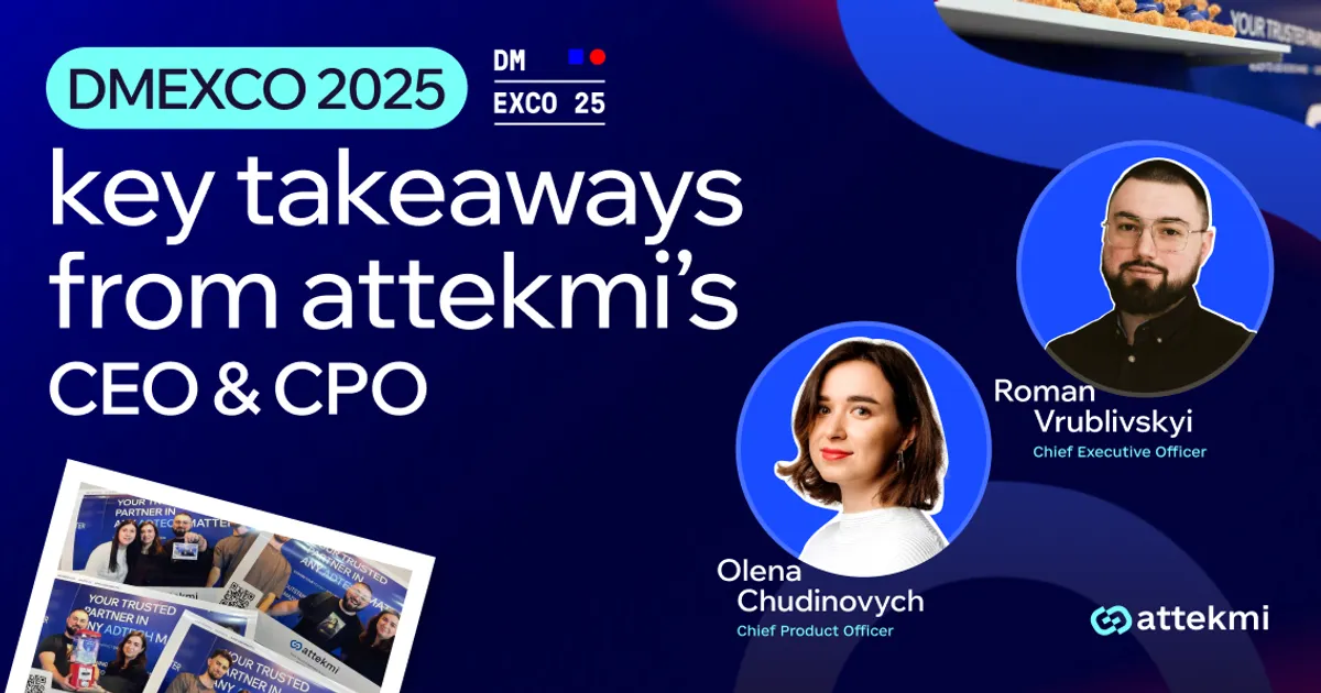  DMEXCO 2025: Insights From Roman Vrublivskyi and Olena Chudinovych