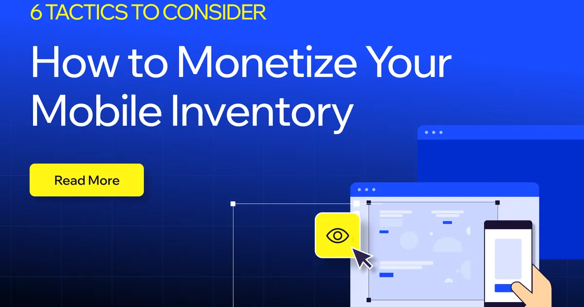  Best Tactics for Mobile Ad Monetization: RTB Setups That Actually Work