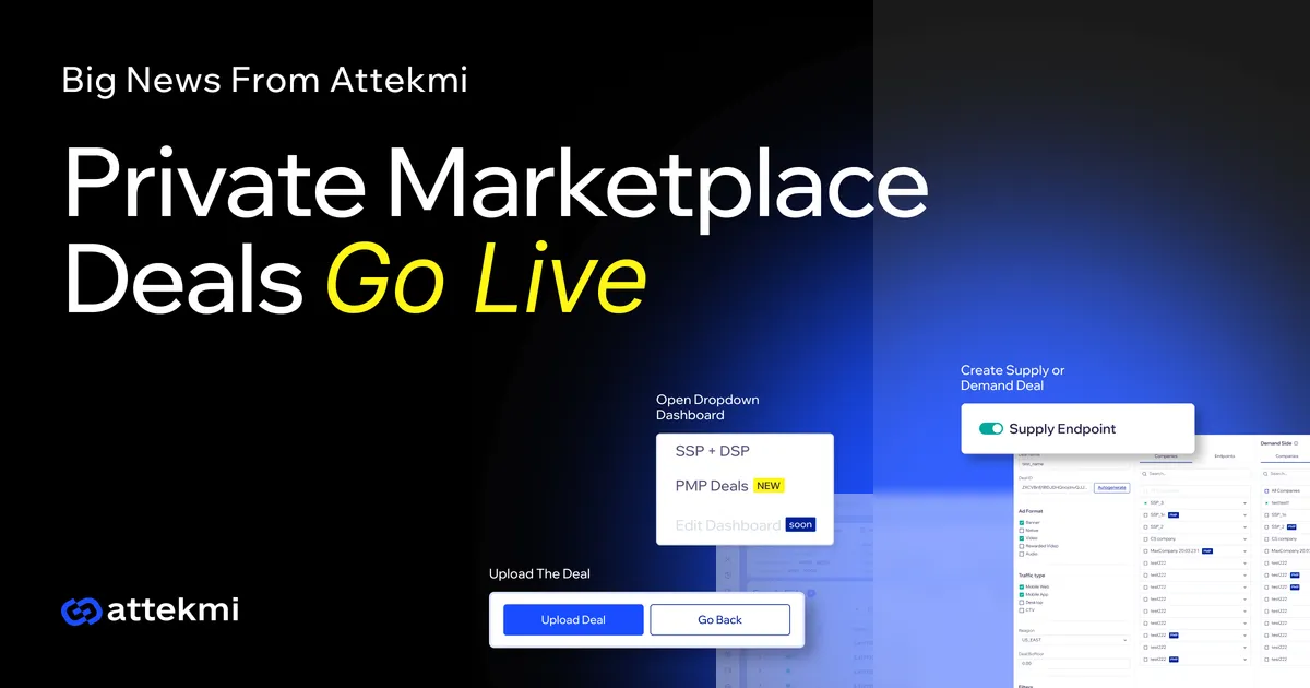 Attekmi Releases the Private Marketplace Deals Functionality